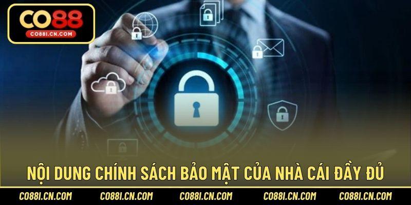 Nội dung chính sách bảo mật của nhà cái đầy đủ